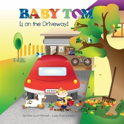 Baby Tom Is On The Driveway - Mitchell, Jennifer Scott