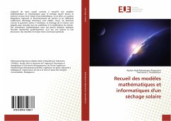 Recueil des modèles mathématiques et informatiques d'un séchage solaire - Raharijaona Rajoniaina, Alphan Noël;Rasolofoson, Tokiniaina C.