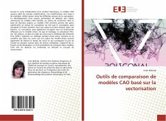 Outils de comparaison de modèles CAO basé sur la vectorisation - Belhadj, Imen