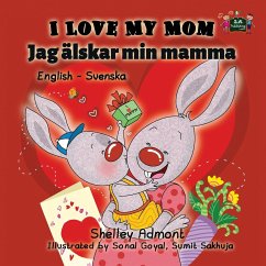 I Love My Mom - Admont, Shelley; Books, Kidkiddos