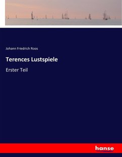 Terences Lustspiele - Roos, Johann Friedrich