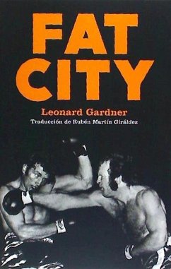 Fat city - Gardner, Leonard