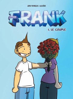 Frank - tome 1 - Giguere, Jean-Francois