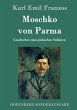 Moschko von Parma - Bild 1