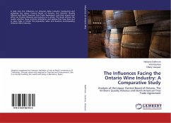 The Influences Facing the Ontario Wine Industry: A Comparative Study