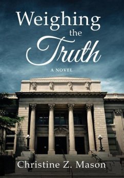 Cover Weighing the Truth
