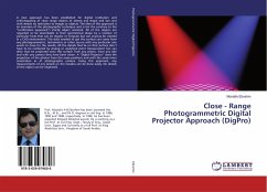 Close - Range Photogrammetric Digital Projector Approach (DigPro)