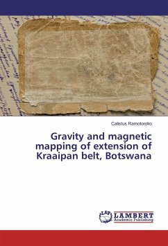 Gravity and magnetic mapping of extension of Kraaipan belt, Botswana - Ramotoroko, Calistus