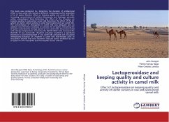 Lactoperoxidase and keeping quality and culture activity in camel milk