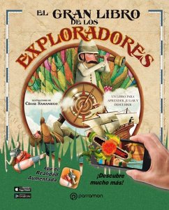 El gran libro de los exploradores - Domingo Soriano, María del Carmen; Samaniego González, César; Carmen Domingo
