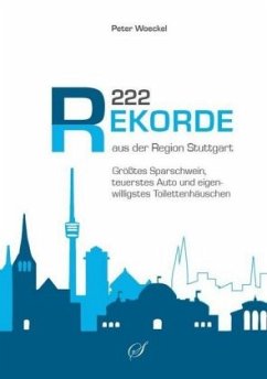 Cover 222 Rekorde aus der Region Stuttgart