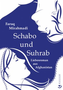 Schabo und Suhrab - Mirahmadi, Faruq