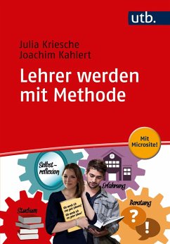 Lehrer werden mit Methode - Kriesche, Julia;Kahlert, Joachim