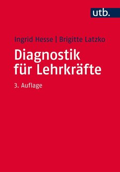 Diagnostik für Lehrkräfte - Hesse, Ingrid;Latzko, Brigitte