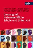 Umgang mit Heterogenität in Schule und Unterricht