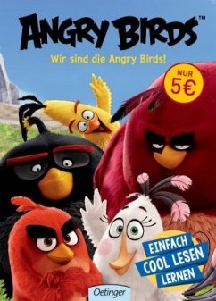 Wir sind die Angry Birds! / Angry Birds Bd.1 - Cerasi, Chris