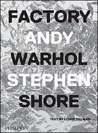 Factory Andy Warhol. Ediz. italiana Cover Factory Andy Warhol. Ediz. italiana