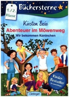 Wir bekommen Kaninchen / Abenteuer im Möwenweg Büchersterne Bd.5 - Boie, Kirsten