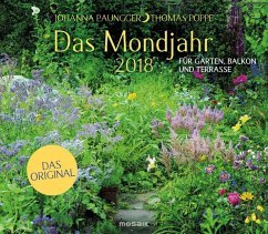 Das Mondjahr, Garten-Wandkalender 2018 - Paungger, Johanna; Poppe, Thomas