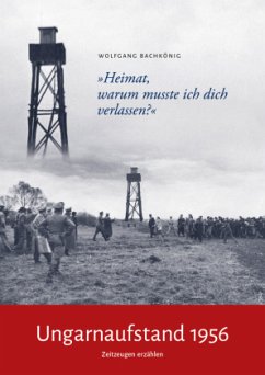 Ungarnaufstand 1956 - Bachkönig, Wolfgang