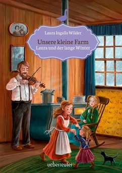 Laura und der lange Winter / Unsere kleine Farm Bd.5 - Wilder, Laura Ingalls