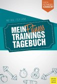 Mein Fitnesstrainingstagebuch (Dein Fitnesscoach)