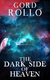 The Dark Side of Heaven (eBook, ePUB)