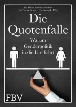 Die Quotenfalle (eBook, ePUB) - Schulze, Harald; Steiger, Torsten; Ulfig, Alexander
