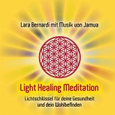 Light Healing Meditation (MP3-Download)