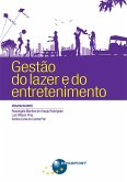 Gestão do Lazer e do Entretenimento (eBook, ePUB)