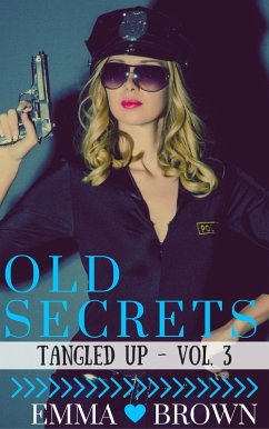 Cover Old Secrets (Tangled Up - Vol. 3) (eBook, ePUB)