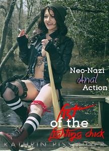 Neo-Nazi Anal Action (eBook, ePUB) - Pissinger, Kathrin