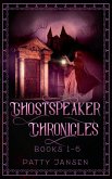 Ghostspeaker Chronicles The Complete Series (eBook, ePUB)