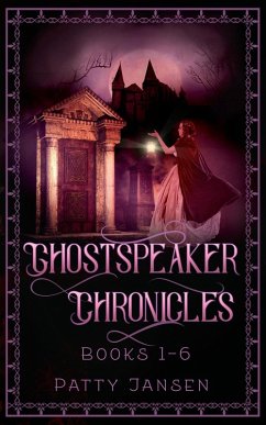 Cover Ghostspeaker Chronicles The Complete Series (eBook, ePUB)