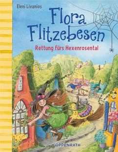 Cover Rettung fürs Hexenrosental / Flora Flitzebesen Bd.4 (eBook, ePUB)