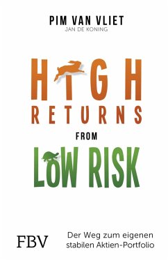 High Returns from Low Risk (eBook, ePUB) - Vliet, Pim van; Koning, Jan de