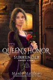 Surrender (Queen's Honor, Tales of Lady Guinevere, #3) (eBook, ePUB)