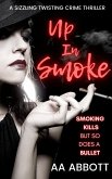 Up In Smoke (eBook, ePUB)