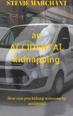 Cover An Accidental Kidnapping (eBook, ePUB)
