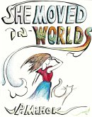She Moved In Worlds - Part 5 (eBook, ePUB)