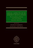 Legal Aspects of EU Energy Regulation (eBook, ePUB)