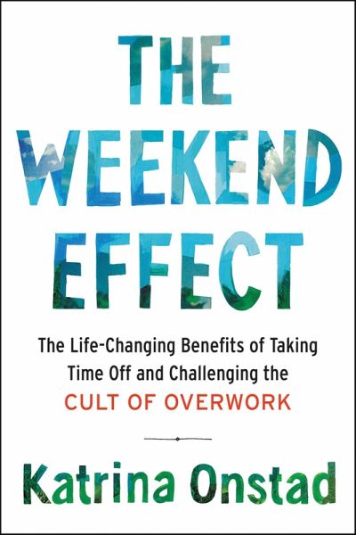The Weekend Effect (eBook, ePUB) The Weekend Effect (eBook, ePUB)