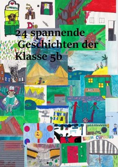 Cover 24 spannende Geschichten der Klasse 5b (eBook, ePUB)