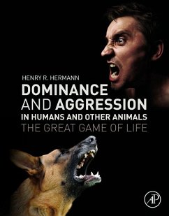 Dominance and Aggression in Humans and Other Animals (eBook, ePUB) - Hermann, Henry R.
