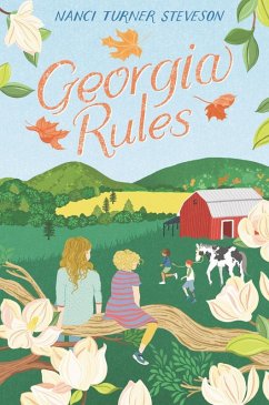 Georgia Rules (eBook, ePUB) - Steveson, Nanci Turner