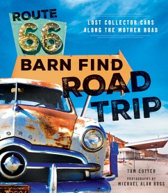 Route 66 Barn Find Road Trip (eBook, ePUB) - Cotter, Tom