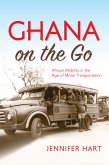 Ghana on the Go (eBook, ePUB)