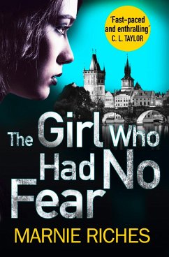 The Girl Who Had No Fear (eBook, ePUB) - Riches, Marnie