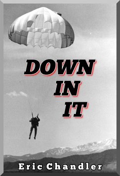 Down In It (eBook, ePUB) - Chandler, Eric