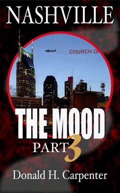 Nashville: The Mood (Part 3) (eBook, ePUB) - Carpenter, Donald H.